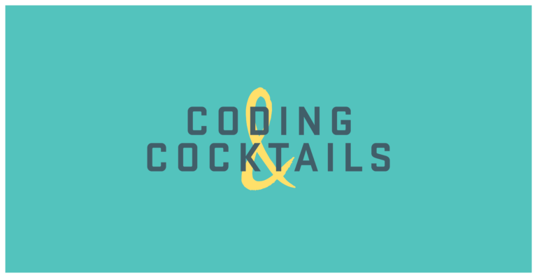 We spoke with the founders of new event Coding & Cocktails Workshops to ask about their mission, building a community and their plans for 2015.